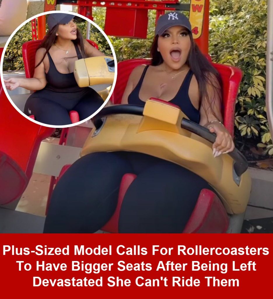 Plus-sized model calls for rollercoasters to have bigger seats after being left devastated she can’t ride them